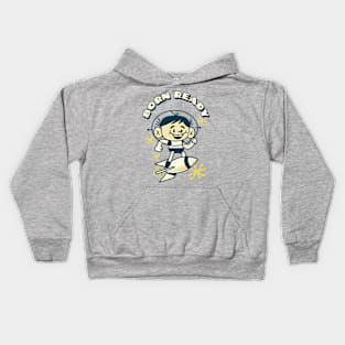 Born Ready Rocket Boy Kids Hoodie